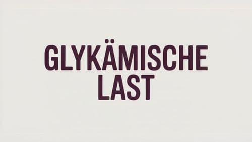 Glykämische Last