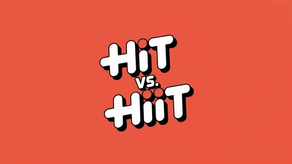 HIT vs. HIIT